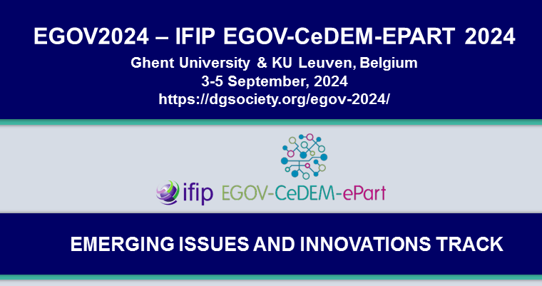 EGOV2024 – IFIP EGOV-CeDEM-EPART 2024 & our Emerging Issues and Innovations Track